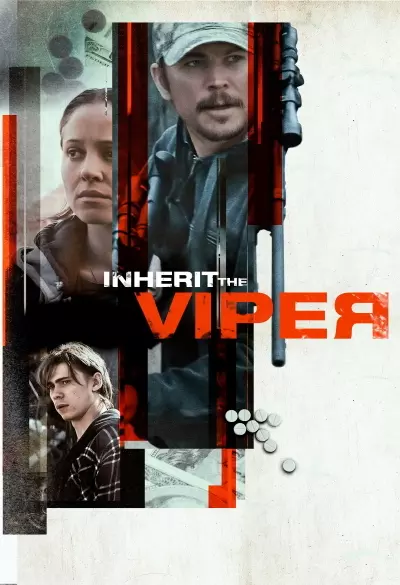 Inherit the Viper filmplakat