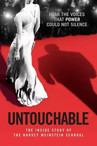 Untouchable - the rise and fall of Harvey Weinstein Poster