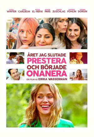Året jag slutade prestera och började onanera filmplakat