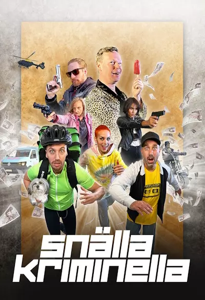 Snälla kriminella Poster