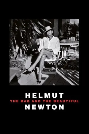 Helmut Newton: The Bad and the Beautiful filmplakat