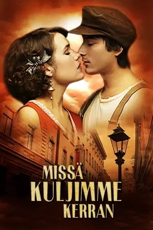 Missä kuljimme kerran filmplakat