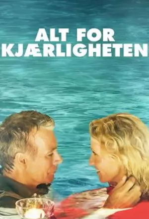 Alt for kjærligheten filmplakat