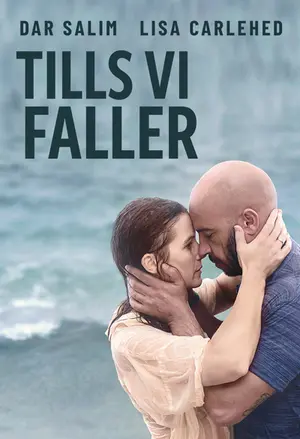 Tills vi faller filmplakat