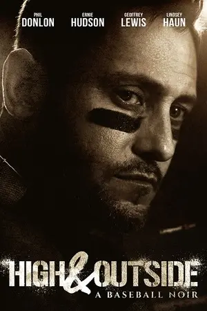 High & Outside : A Baseball Noir filmplakat