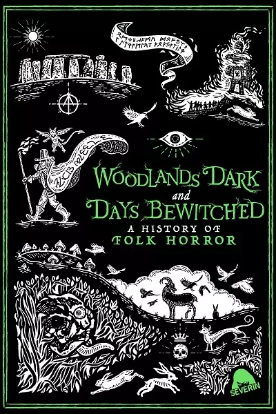 Woodlands Dark and Days Bewitched - A History of Folk Horror Poster