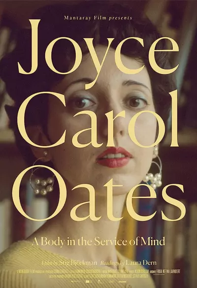 Joyce Carol Oates - A body in the service of mind Poster