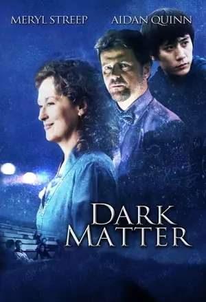 Dark Matter filmplakat
