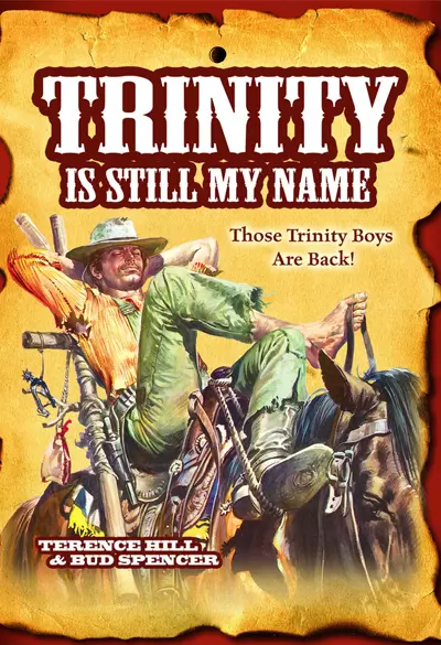 Trinity Is Still My Name! Poster