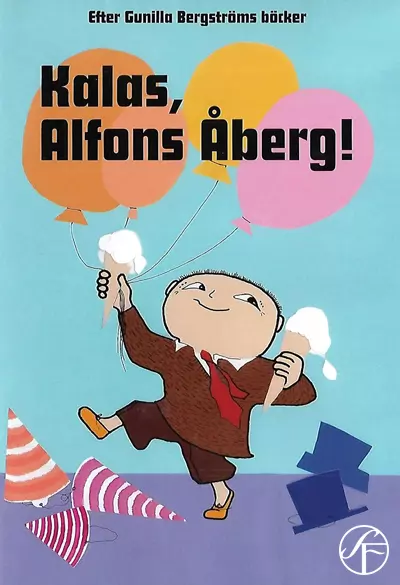 Kalas, Alfons Åberg Poster