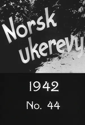 Norsk ukerevy nr. 44, 1942 filmplakat