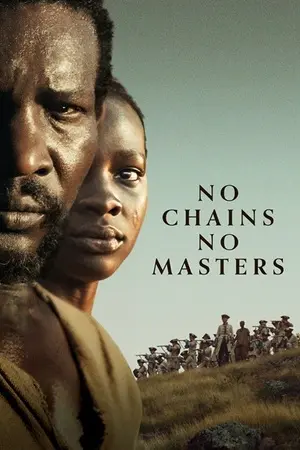 No Chains, No Masters filmplakat