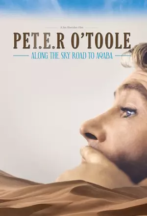 Peter O'Toole: Along The Sky Road To Aqaba filmplakat