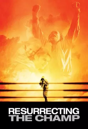 Resurrecting the Champ filmplakat