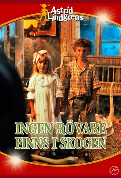 Ingen rövare finns i skogen Poster