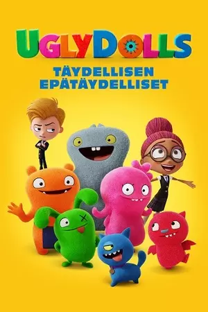 Uglydolls : täydellisen epätäydelliset filmplakat