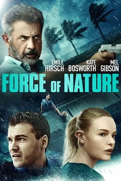 Force of nature Poster