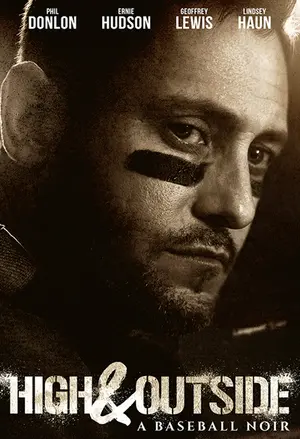 High & Outside : A Baseball Noir filmplakat
