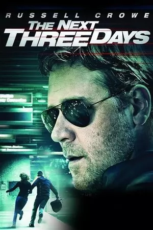 The Next Three Days filmplakat
