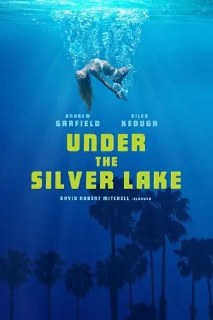 Under the Silver Lake filmplakat