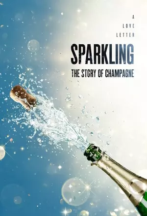 Sparkling: Historien om Champagne filmplakat