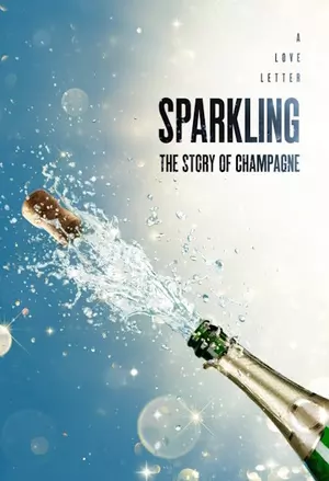 Sparkling: The Story Of Champagne filmplakat