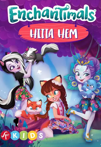 Enchantimals - hitta hem Poster