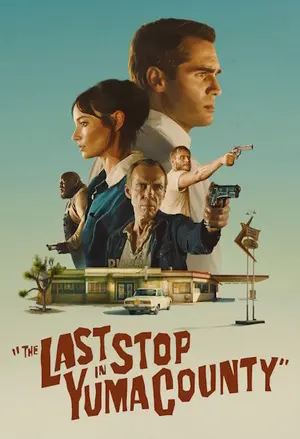 The Last Stop In Yuma Country filmplakat