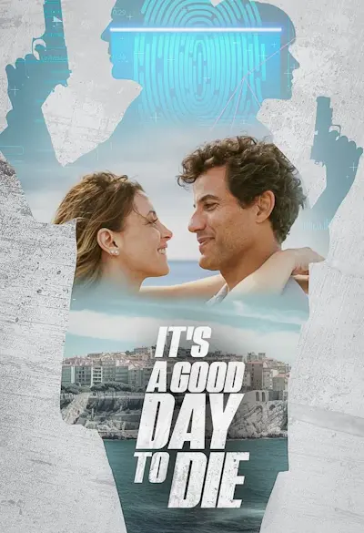 It's a Good Day to Die Poster