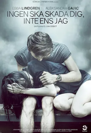 Ingen ska skada dig, inte ens jag filmplakat