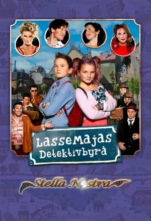 LasseMajas detektivbyrå - Stella Nostra filmplakat