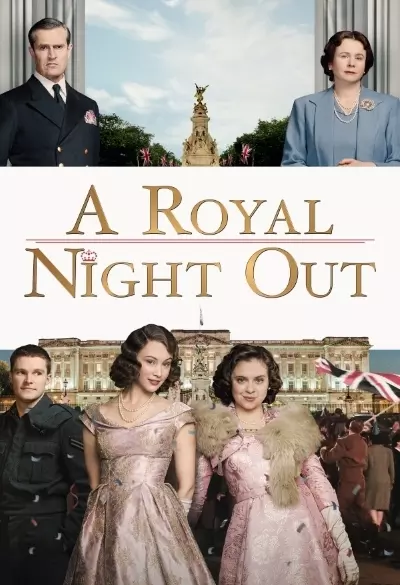 A royal night out filmplakat