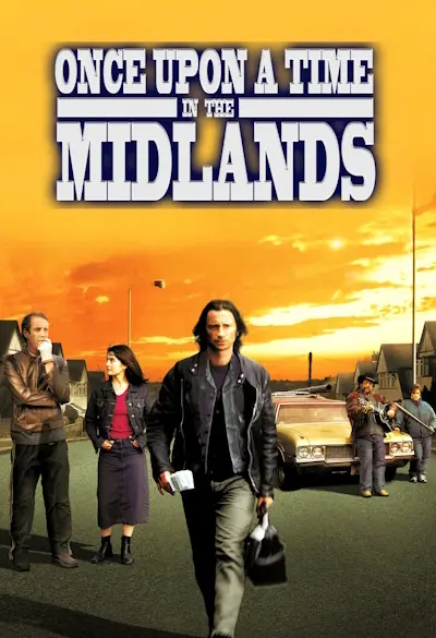 Once Upon a Time in the Midlands Poster