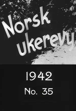 Norsk ukerevy nr. 35, 1942 filmplakat