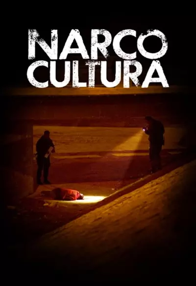 Narco Cultura filmplakat