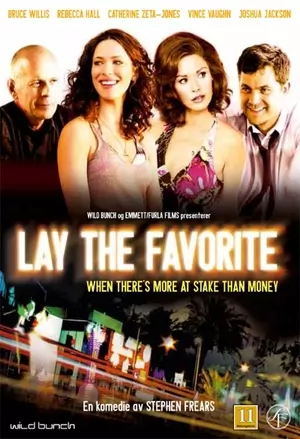 Lay The Favorite filmplakat