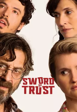 Sword of Trust filmplakat