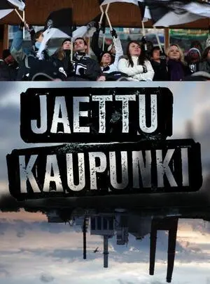 Jaettu kaupunki filmplakat