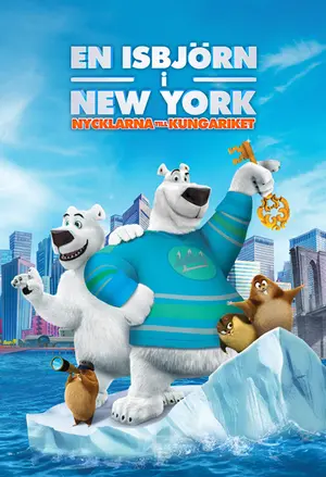 En Isbjörn i New York 2 - Nycklarna till kungariket filmplakat