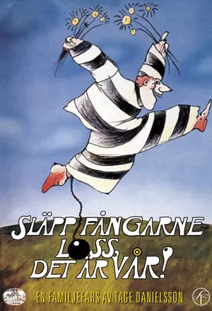 Släpp fångarne loss det är vår filmplakat