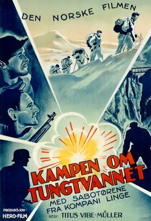 Kampen om Tungtvannet filmplakat