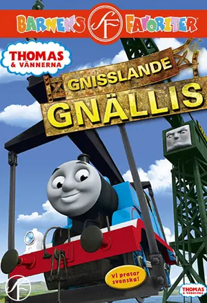 Thomas & vännerna - Gnisslande Gnällis filmplakat