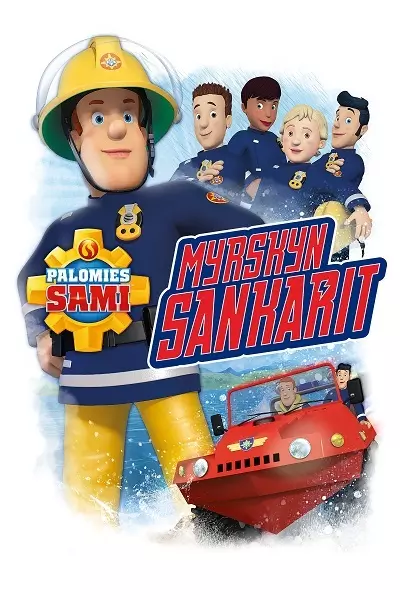 Fireman Sam - Heroes of the storm Poster