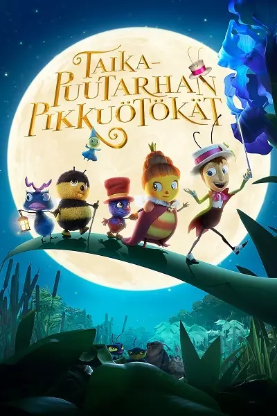 Taikapuutarhan pikkuötökät Poster