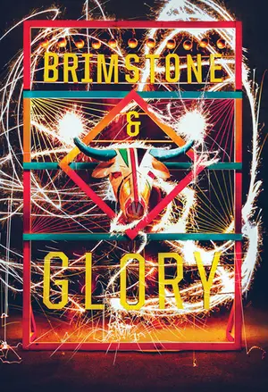 Brimstone & Glory filmplakat