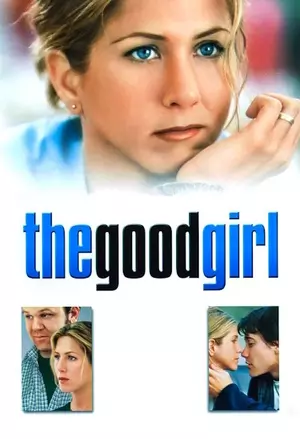 THE GOOD GIRL filmplakat