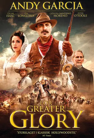 For Greater Glory filmplakat