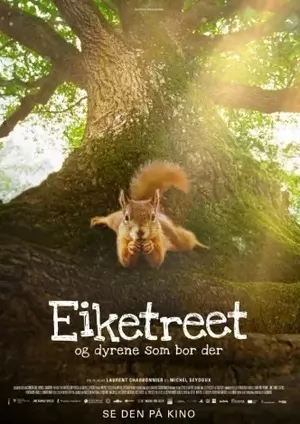 Eiketreet og dyrene som bor der filmplakat